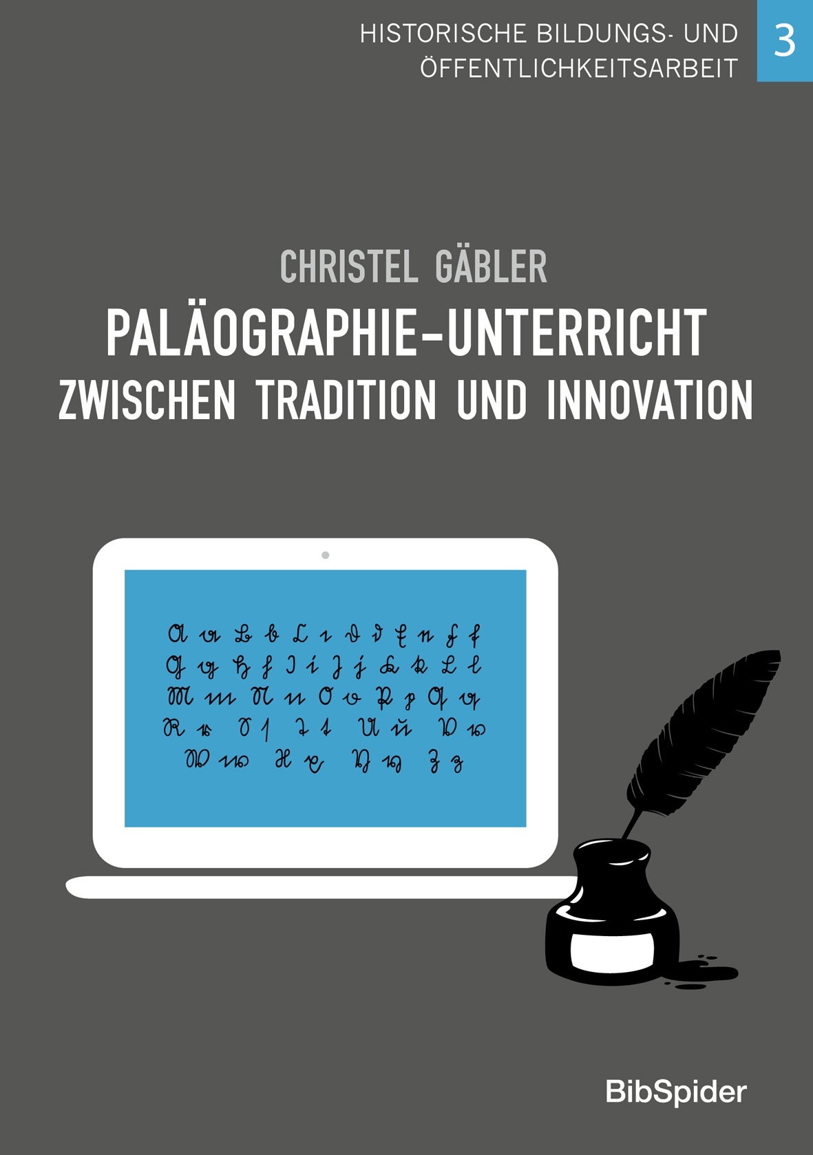  Paläographie-Unterricht  zwischen Tradition und Innovation